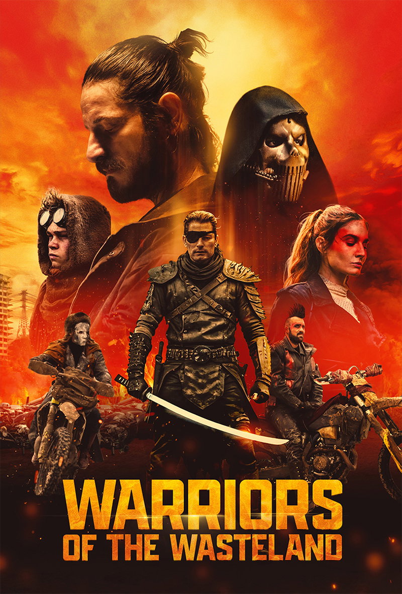 Warriors of the Wasteland Poster