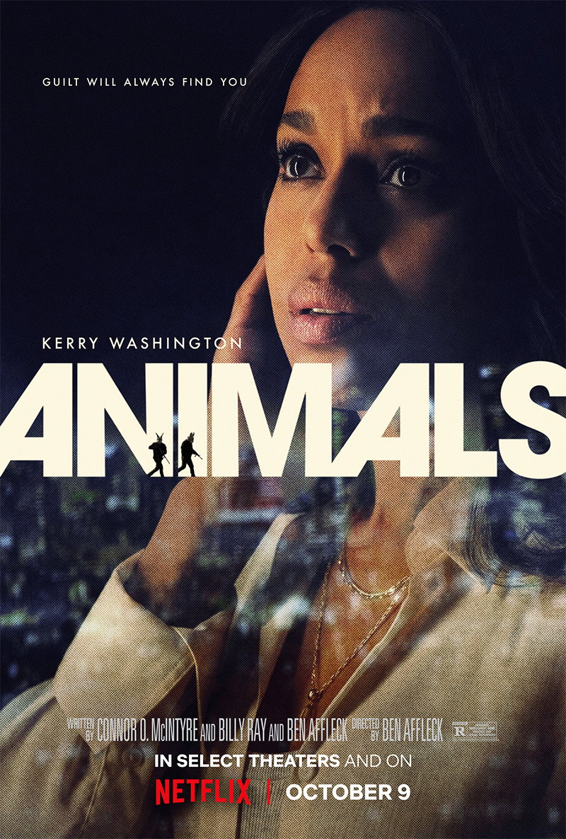 Ben Affleck's Animals Poster